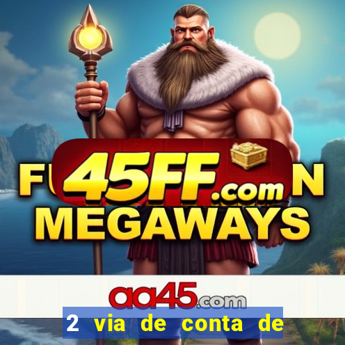 2 via de conta de luz coelba